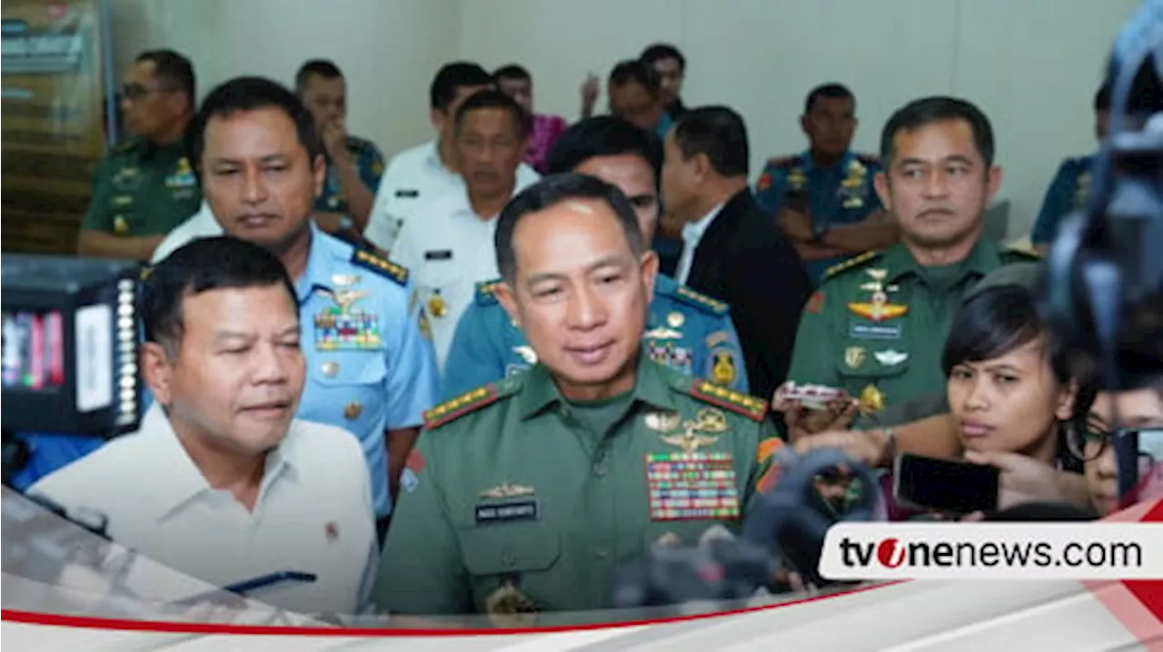 Panglima TNI Buka Peluang Sipil Bisa Ikut Pasukan Perdamaian di Gaza