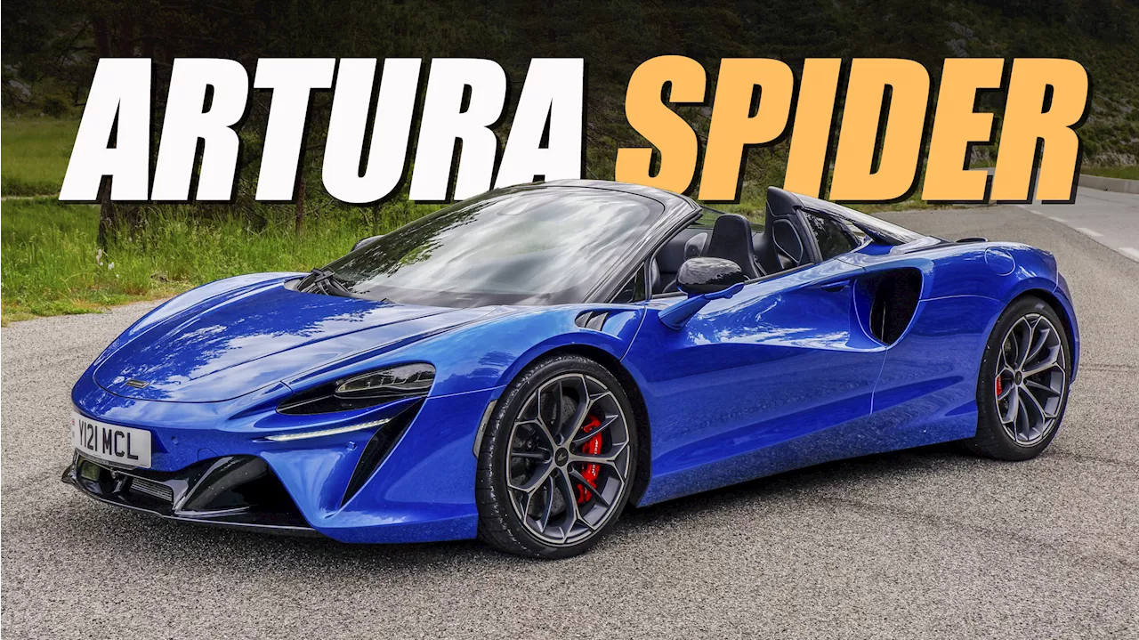 Review: McLaren Artura Spider Adds Power And Charisma To A Handling Monster