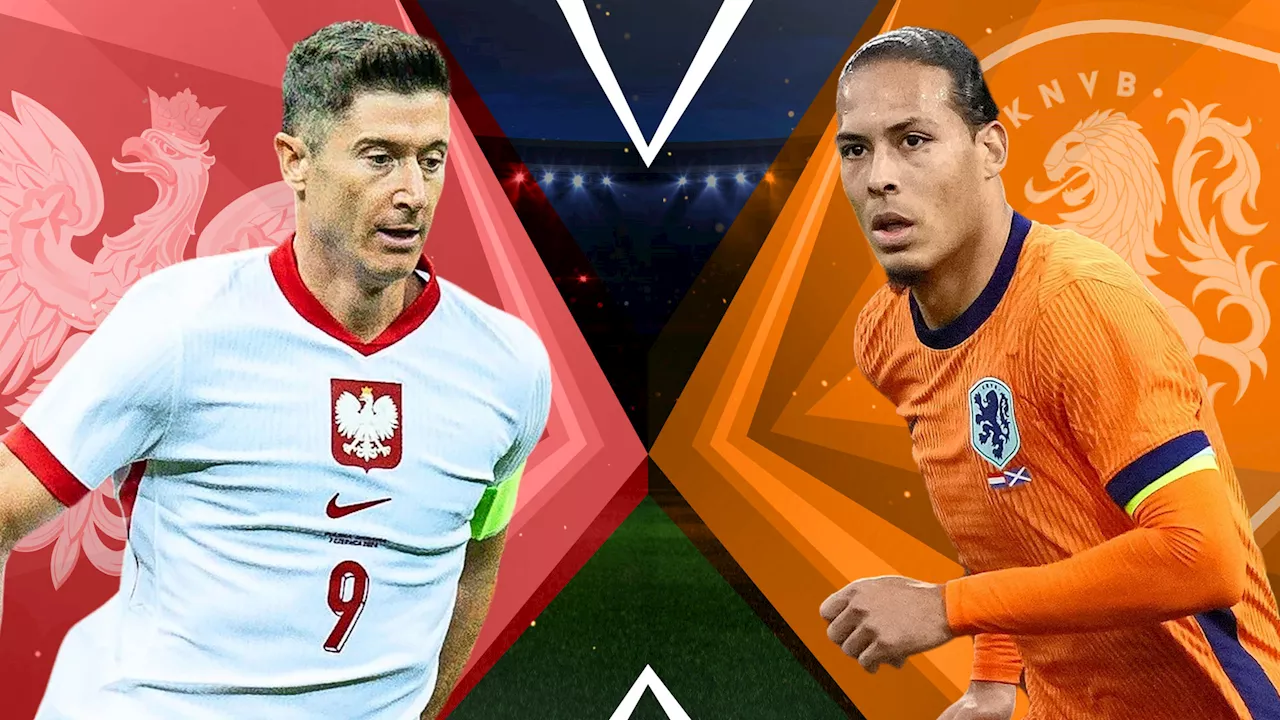 Poland vs Netherlands LIVE commentary: Line-ups, venue, players to watch and match preview