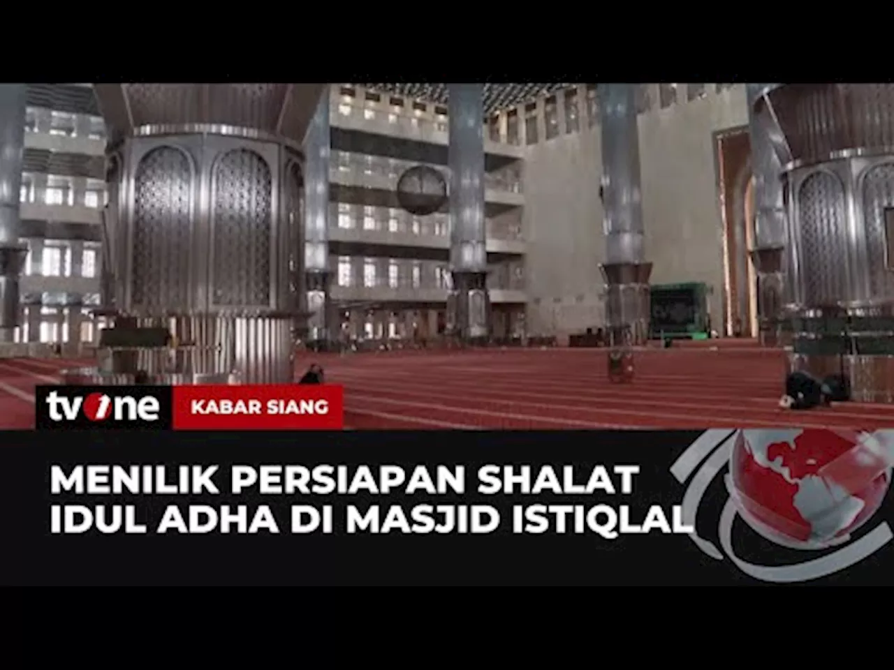 Sejumlah Persiapan Shalat Idul Adha di Masjid Istiqlal