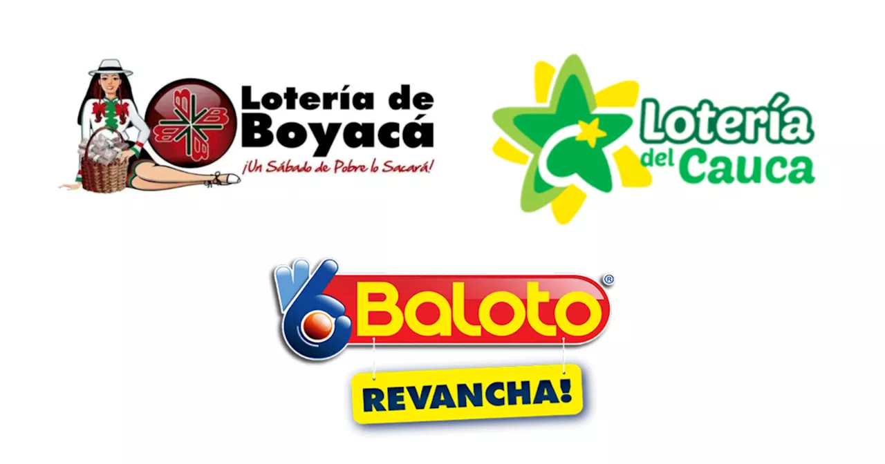 Lotería de Boyacá, Cauca y Baloto: resultados de este sábado 15 de junio de 2024