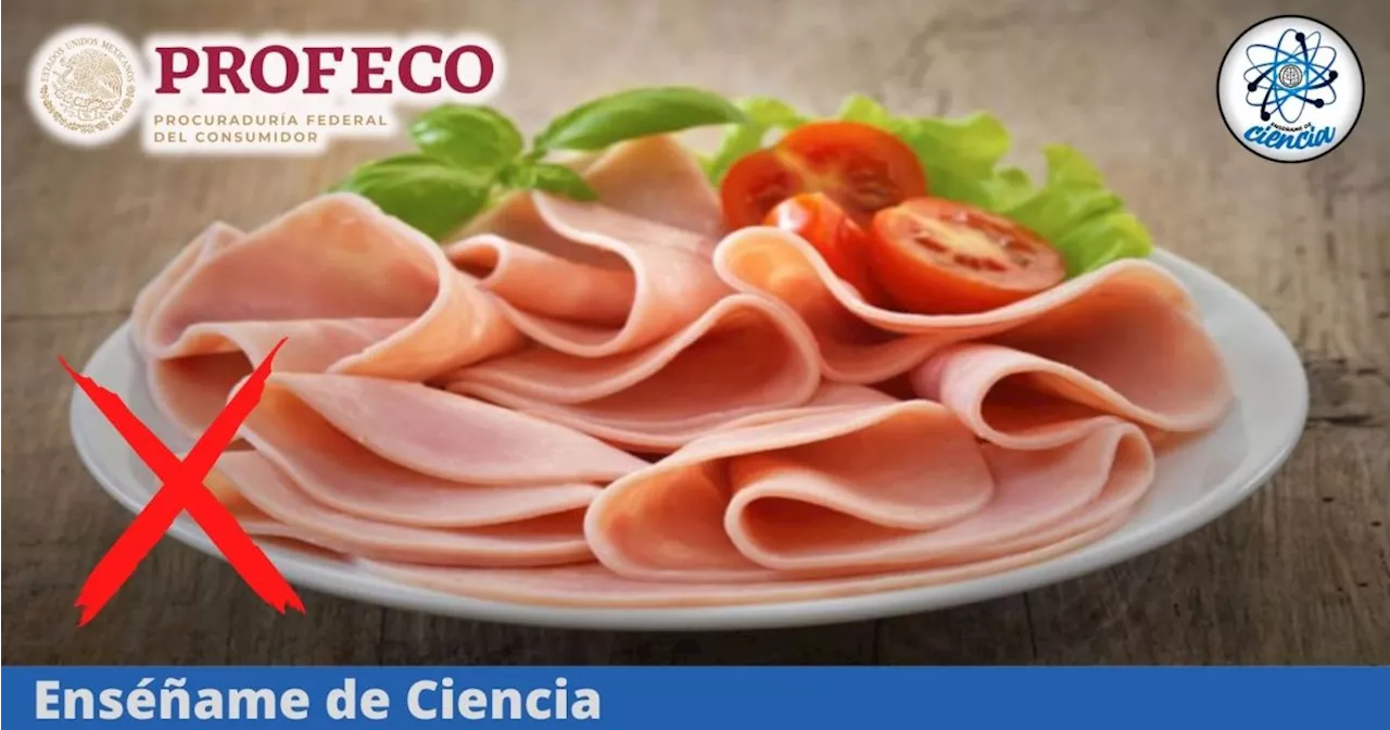 Estas son las marcas de jamón de pavo que engañan al consumidor, según PROFECO