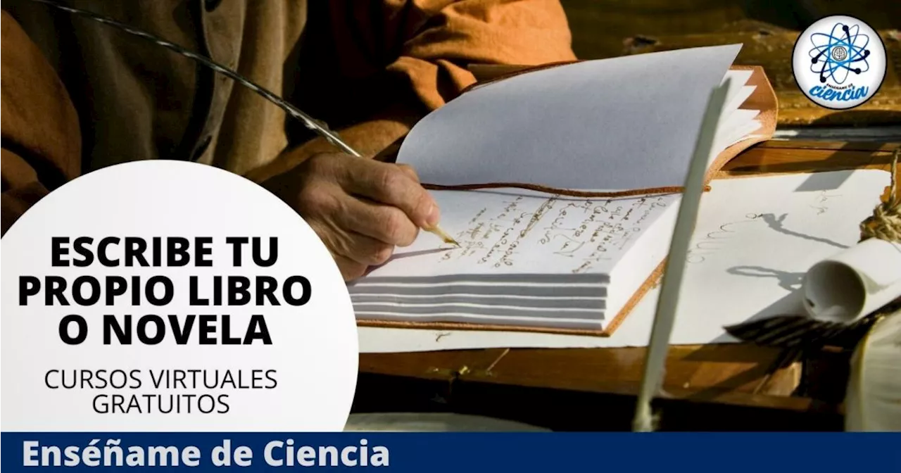 Lanzan CURSO OFICIAL para aprender a escribir tu propio libro, ¡y es 100% GRATUITO!