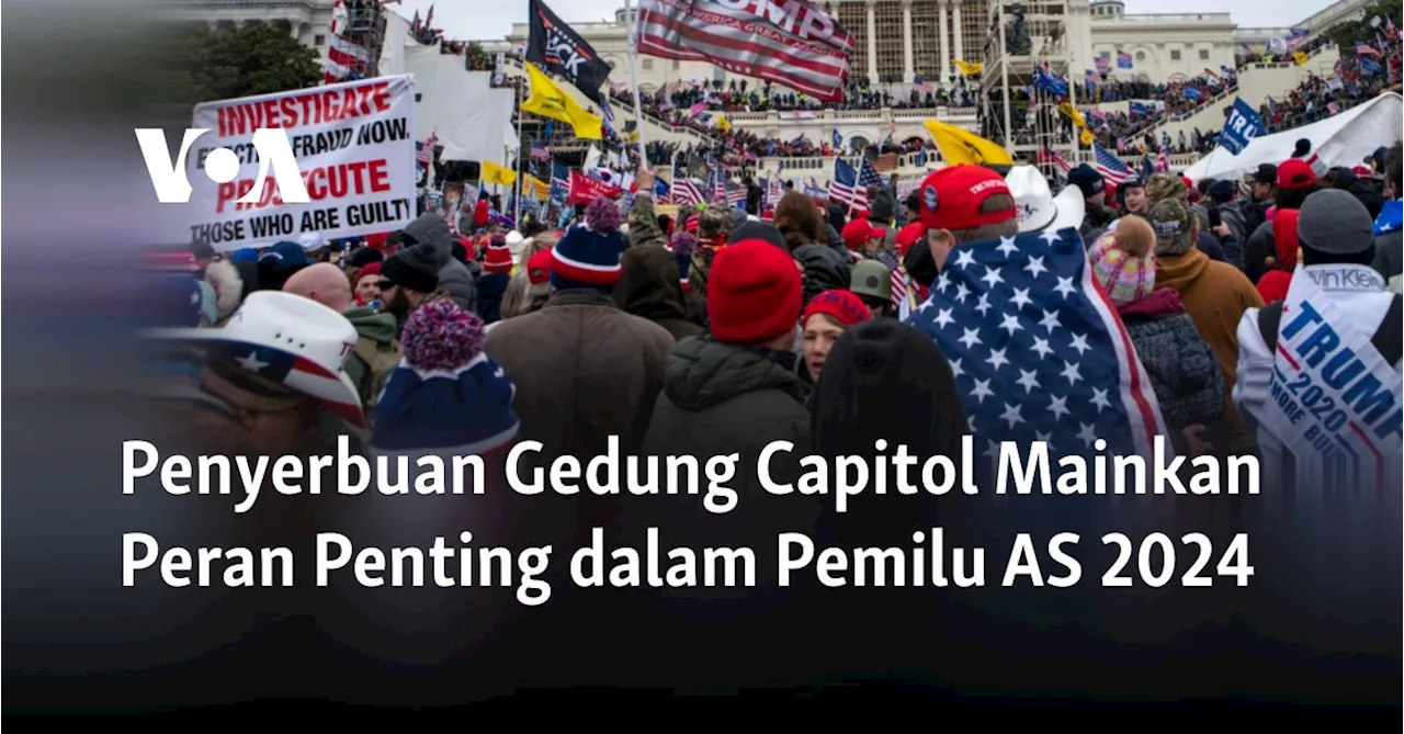 Penyerbuan Gedung Capitol Mainkan Peran Penting dalam Pemilu AS 2024