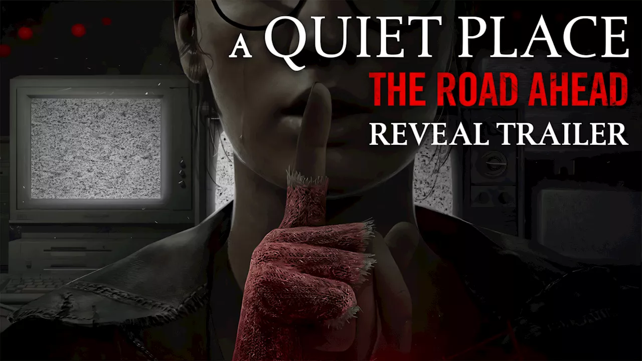 A Quiet Place: The Road Ahead - Das Spiel zur Horrorfilmreihe kommt