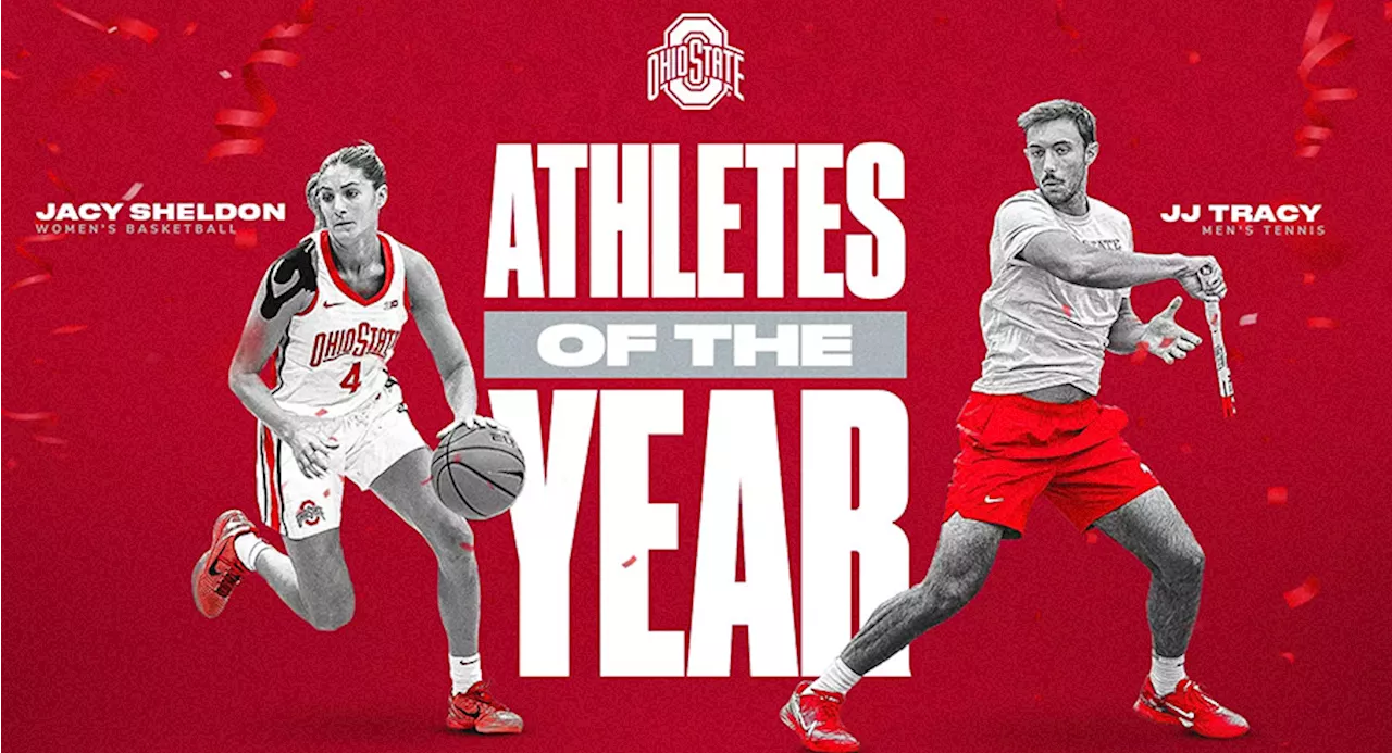 Ohio State Names Jacy Sheldon, JJ Tracy As 2023-24 Athletes of the Year