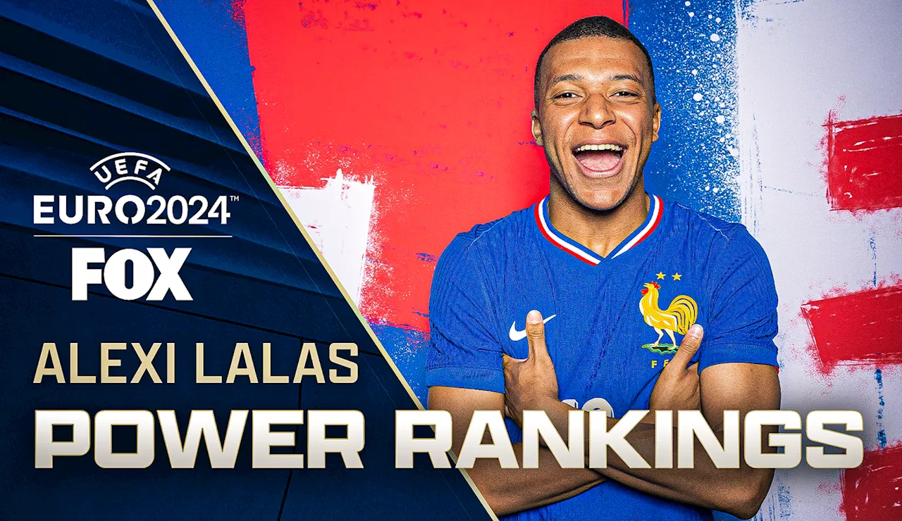 Euro 2024 power rankings: France begins tournament at No. 1