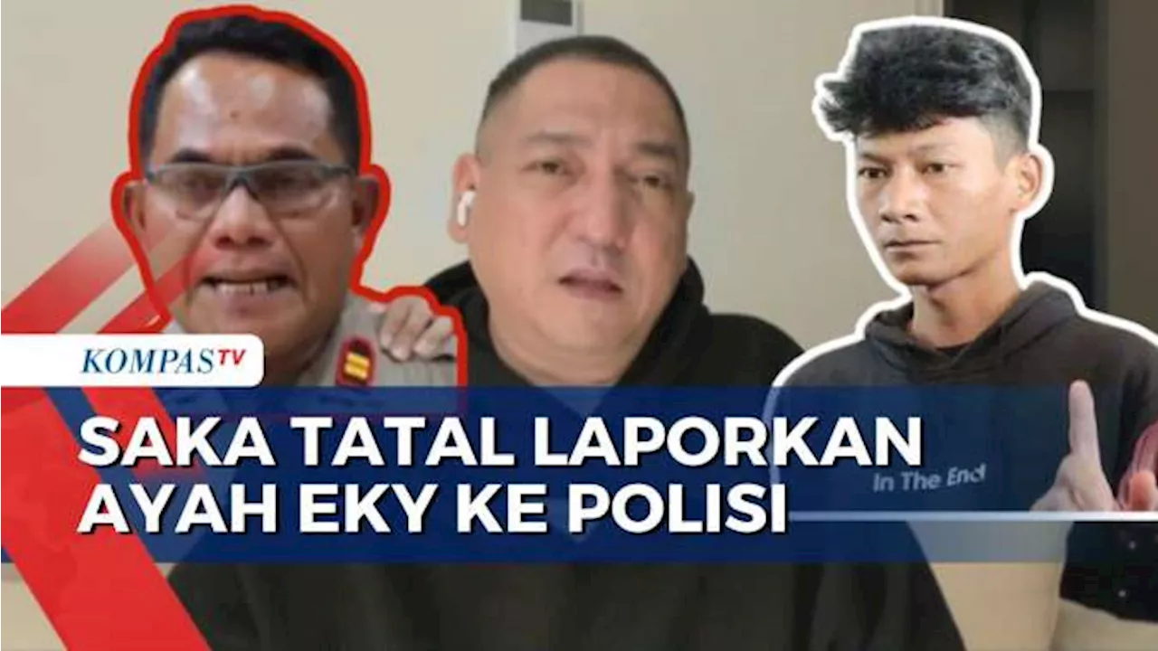 Laporkan Ayah Eky 2 Kali, Begini Keterangan Kuasa Hukum Saka Tatal