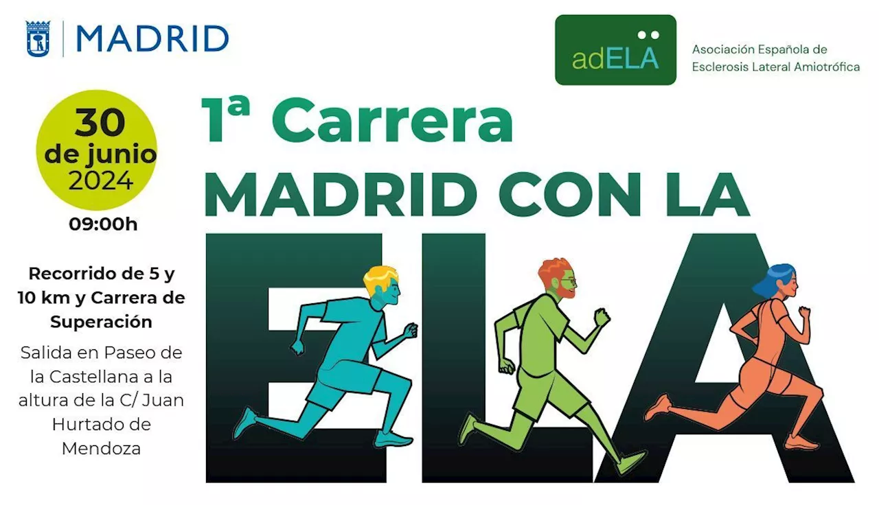 ¿Una última carrera en Madrid antes de las vacaciones? ¡Todos contra la ELA!