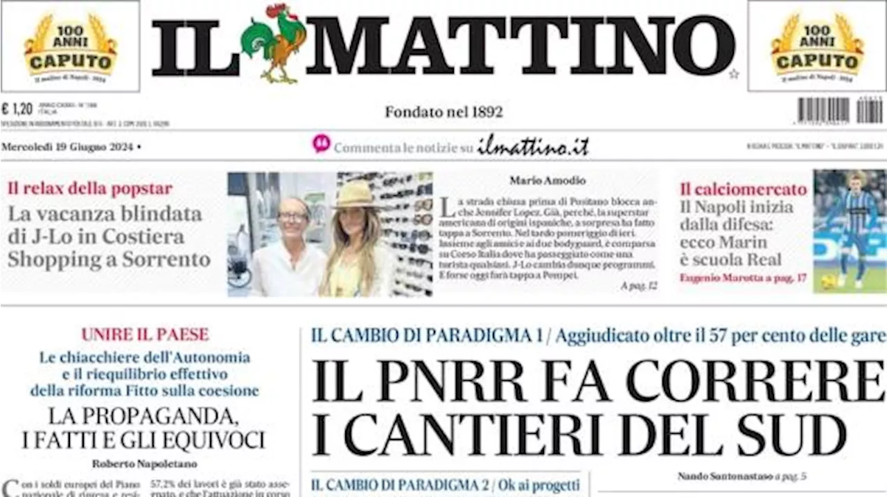 Il Mattino in prima pagina: 'Il Napoli inizia dalla difesa: ecco Marin, è scuola Real'