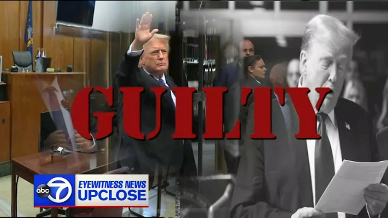 Up Close: Assessing the political implications of Donald Trump's guilty verdict