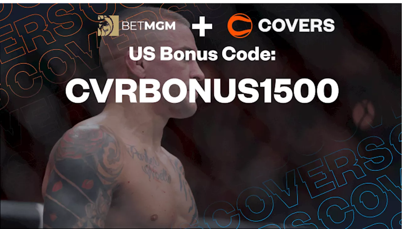 BetMGM Bonus Code: Up To 1,500 in Bonus Bets For Makhachev vs. Poirier