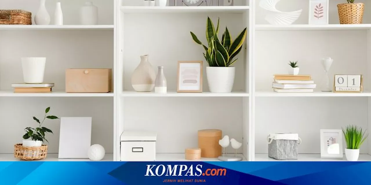 6 Ide Dekorasi Rak Penyimpanan di Rumah agar Terlihat Cantik