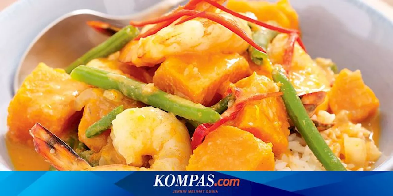 Resep Kari Udang Labu Khas Thailand, Lauk Makan Siang untuk Keluarga