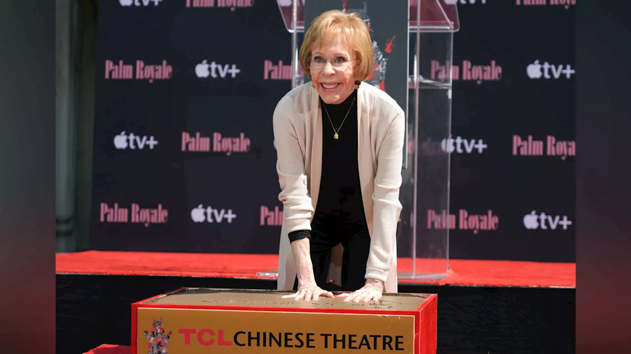 Legendary actress, comedienne Carol Burnett cements her place in Hollywood history