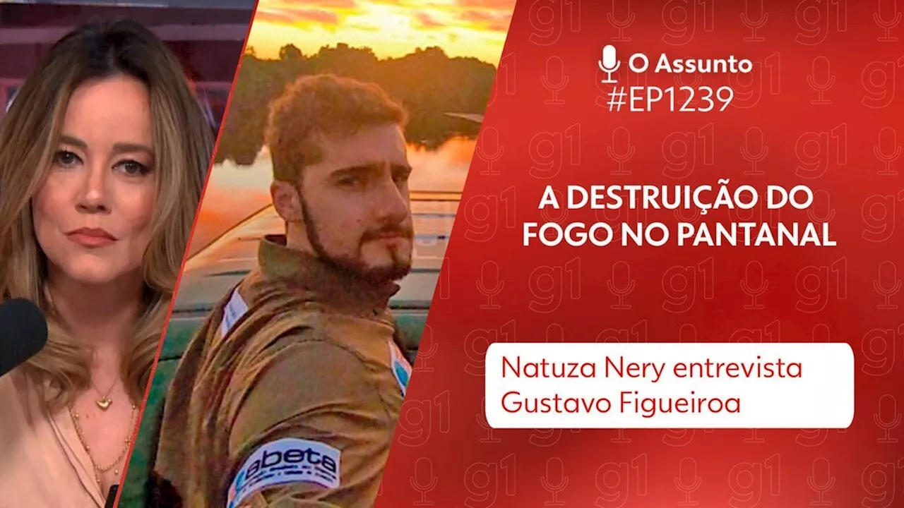 O Assunto #1.239: O Pantanal consumido pelo fogo