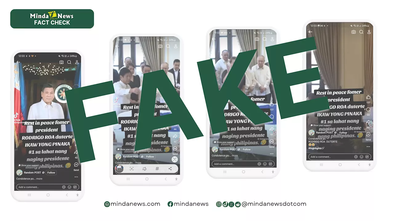  Fake videos that former President Duterte is dead circulate on social media