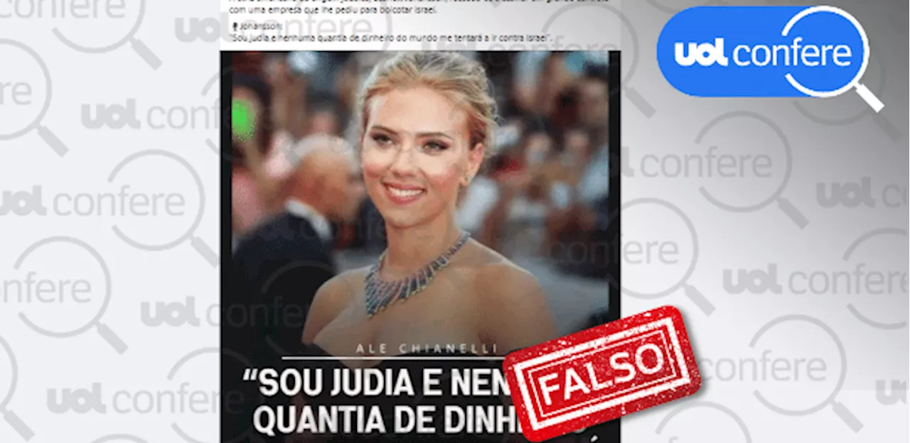 Scarlett Johansson não disse que nenhum dinheiro a colocaria contra Israel