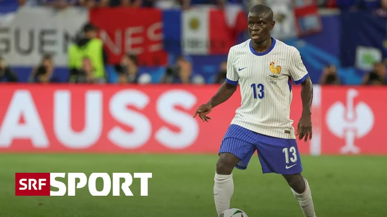 EURO 2024: N'Golo Kanté überzeugt bei Frankreich