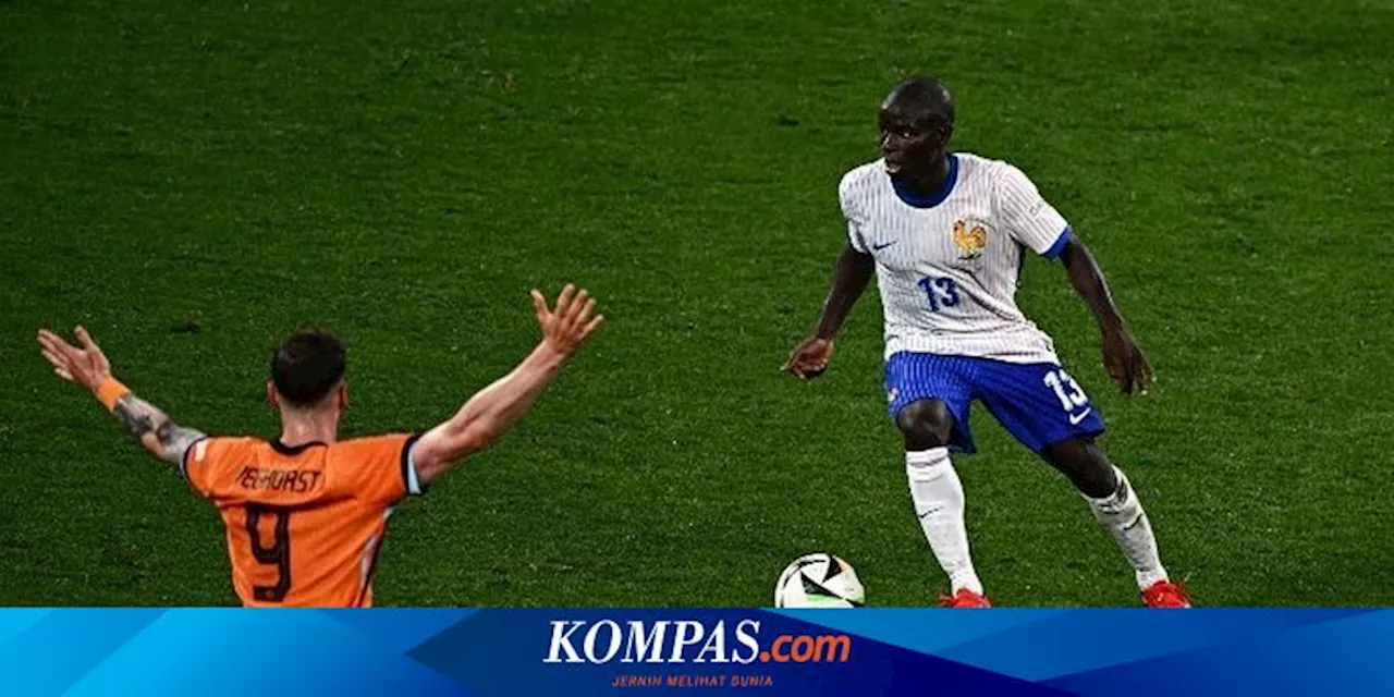 Euro 2024: Kante Luar Biasa Cerdas, Berbeda dan Pandai 'Mencuri'