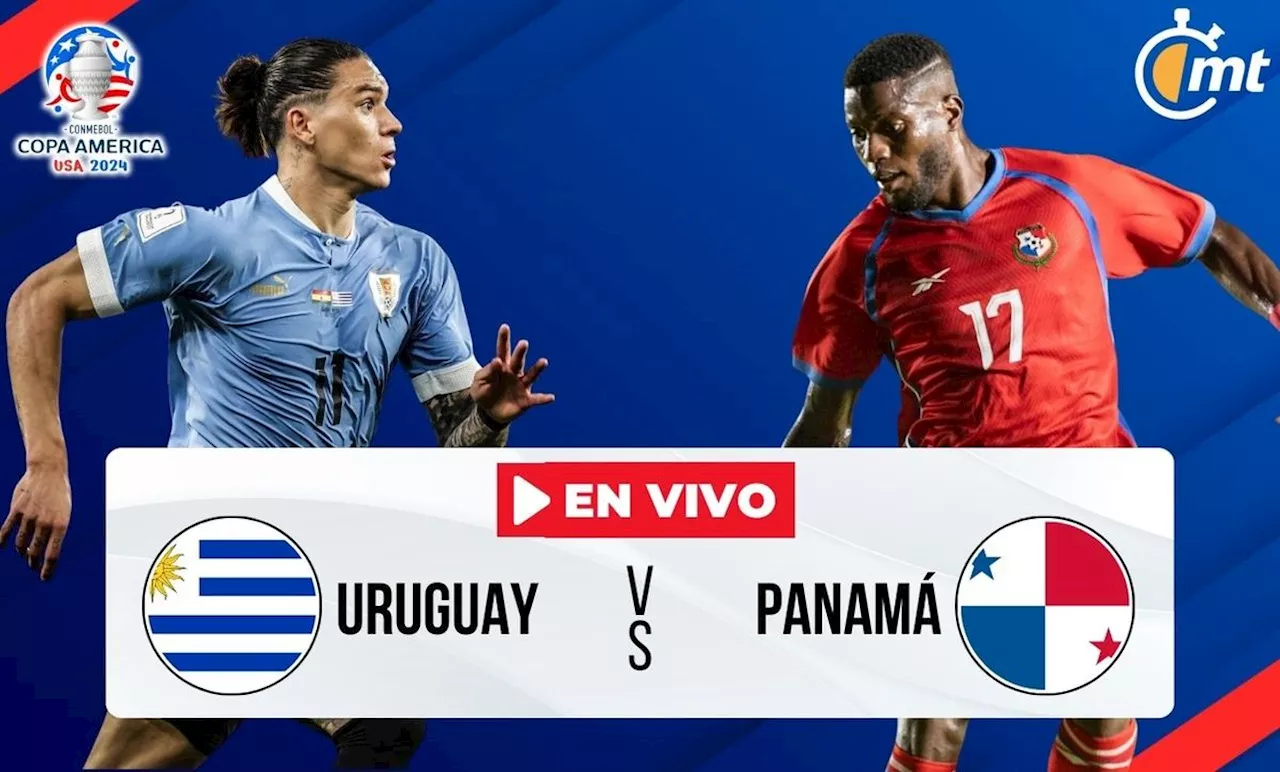 Uruguay vs Panamá; horario y dónde ver HOY partido de Copa América 2024