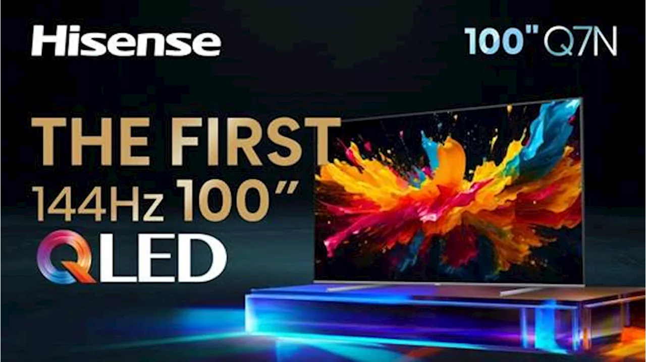 Hisense Launches the Fastest 100-inch QLED TV in South Africa