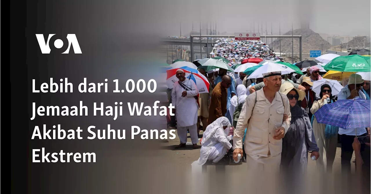 Lebih dari 1.000 Jemaah Haji Wafat Akibat Suhu Panas Ekstrem