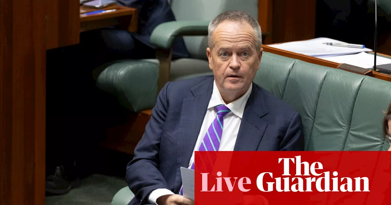 Australia politics live: Shorten warns Senate delay to NDIS reform bill would cost $1bn; King says gas prices likely to rise