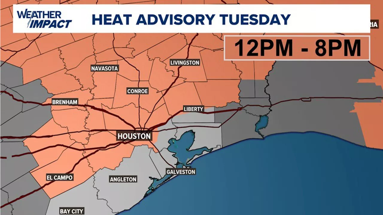 Heat advisory issued for much of Southeast Texas on Tuesday