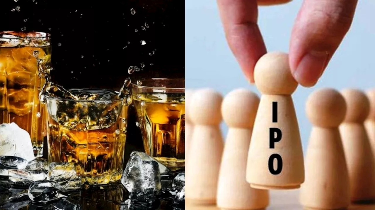 Whisky बनाने वाली कंपनी का आज खुलेगा IPO... ग्रे-मार्केट में धमाल, ₹15000 लगाकर बनें पार्टनर!