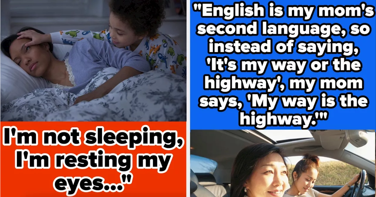 Hilarious Mom Catchphrases Shared By People