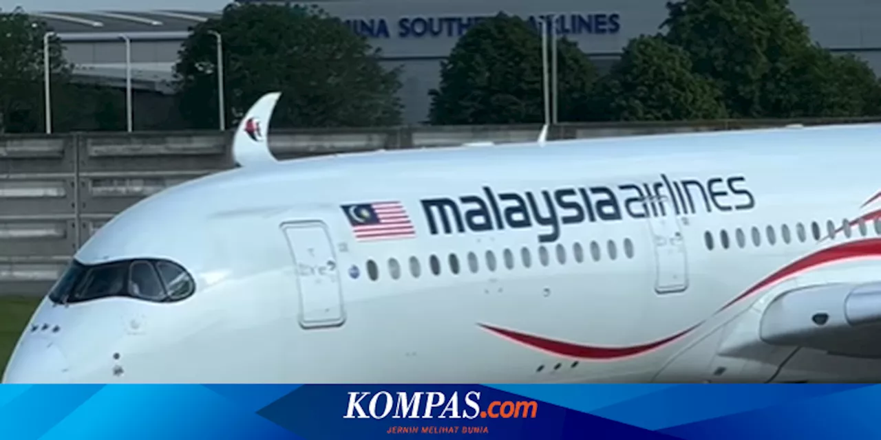 Ada Masalah Tekanan Udara, Pesawat Malaysia Airlines Tujuan Bangkok Putar Balik