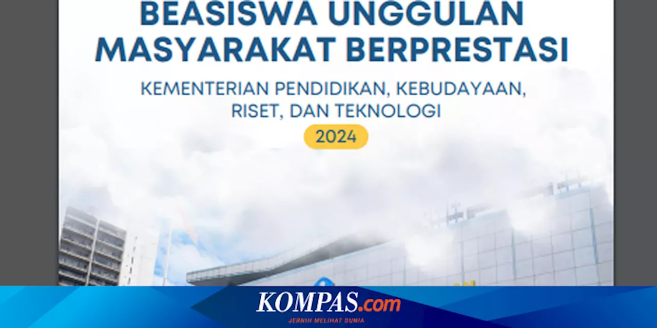 Dibuka 1 Juli, Berikut Syarat dan Cara Daftar Beasiswa Unggulan 2024