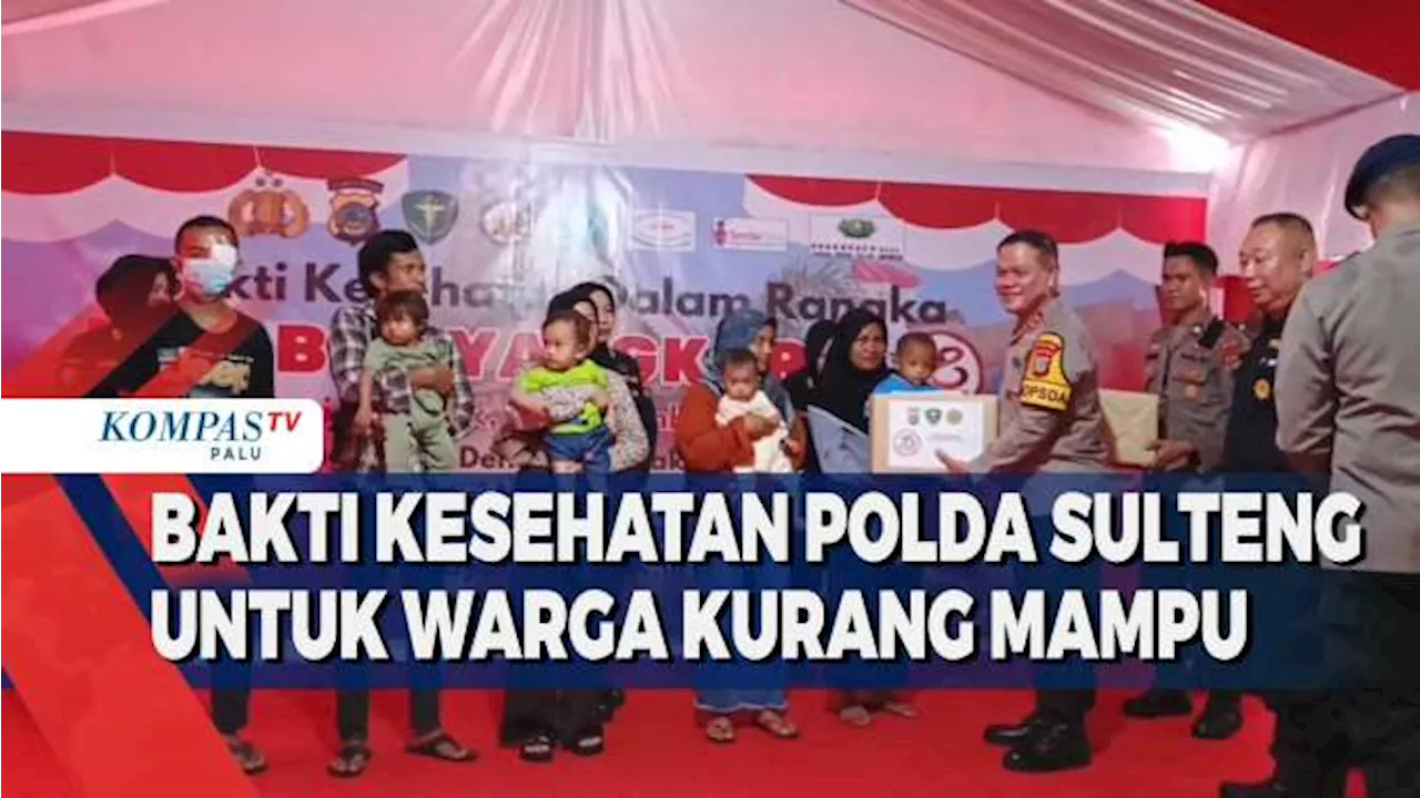 Bakti Kesehatan Polda Sulteng Untuk Warga Kurang Mampu