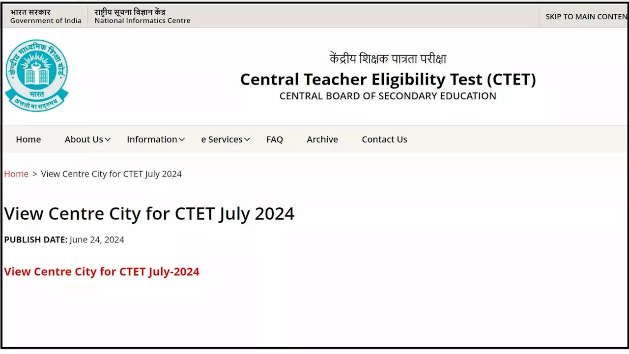 CTET City Slip 2024: सीटेट सिटी स्लिप ctet.nic.in डाउनलोड लिंक, यहां तुरंत करें चेक