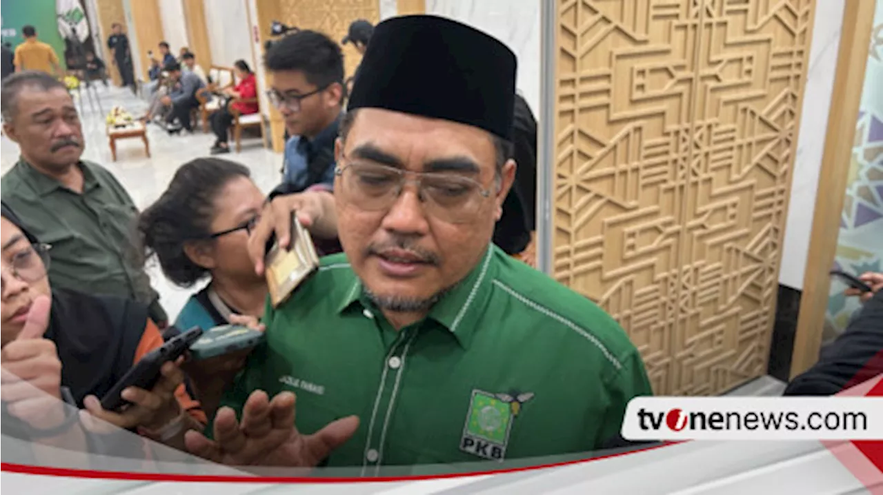 PKS Deklarasi Pasangan Anies-Sohibul Iman, Jazilul Fawaid: PKB Tidak Akan Terburu-buru