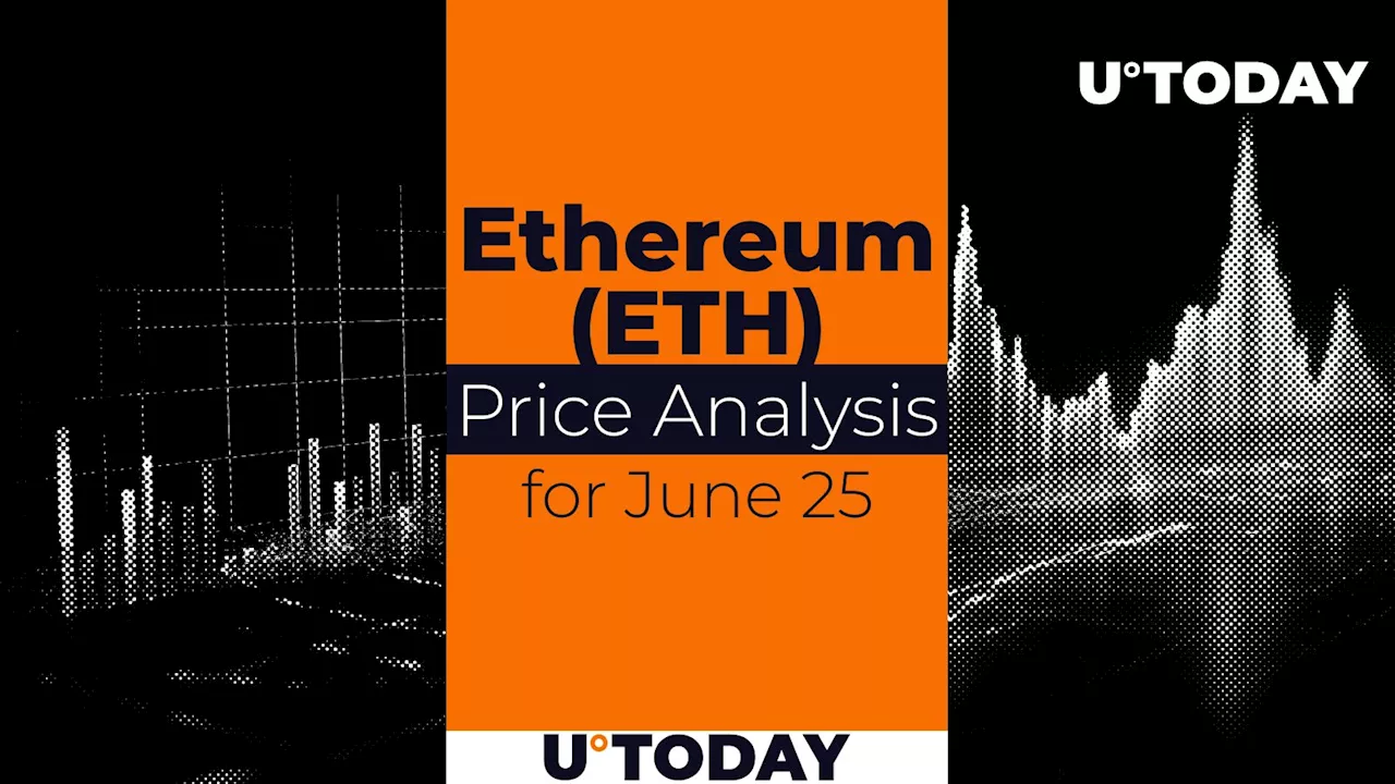 Ethereum (ETH) Price Prediction for June 25