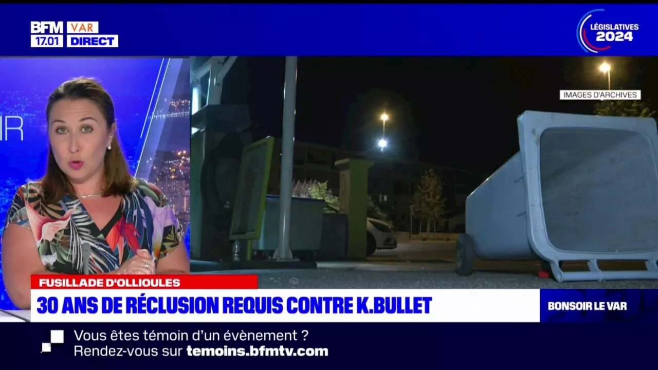 Fusillade d'Ollioules: 30 ans de réclusion requis contre K. Bullet