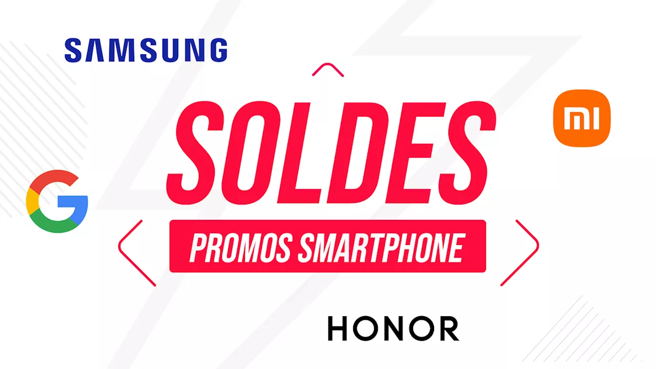 Samsung, Honor, Pixel : 5 smartphones en promo pendant les Soldes Fnac