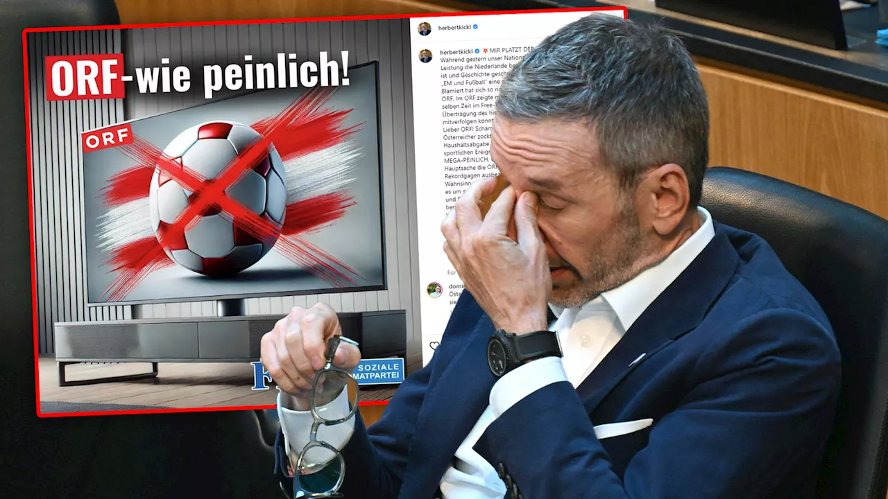 ORF 'mega peinlich' – Kickl wütet über EM-Übertragung