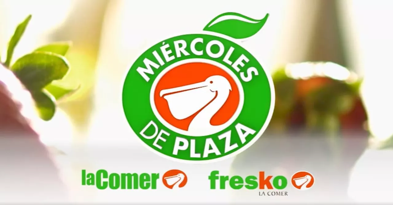 Las mejores ofertas del Miércoles de Plaza de La Comer