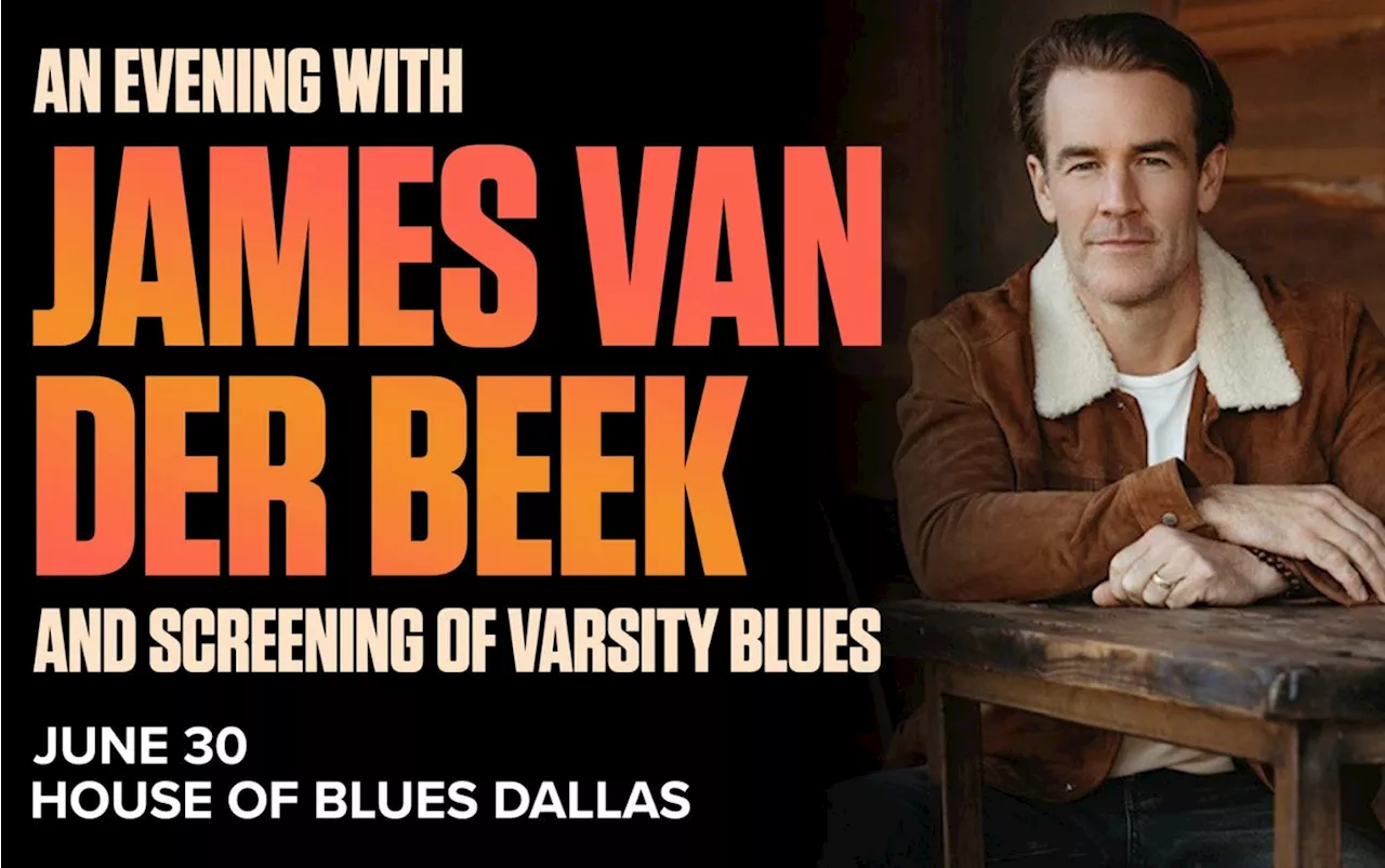 Win 2 Tickets to An Evening with James Van Der Beek and Screening of Varsity Blues!