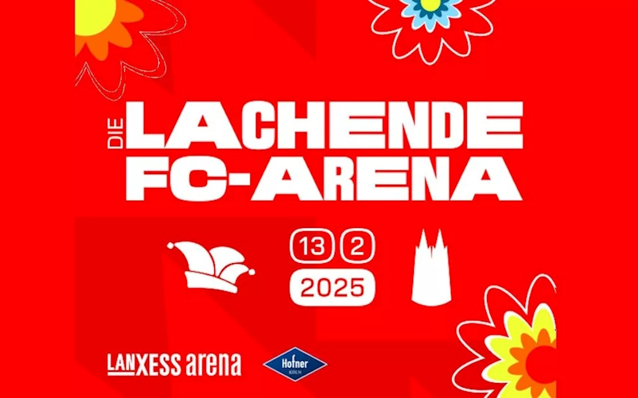 Die „Lachende FC-Arena“ 2025: Am 13.02.2025 in der LANXESS arena