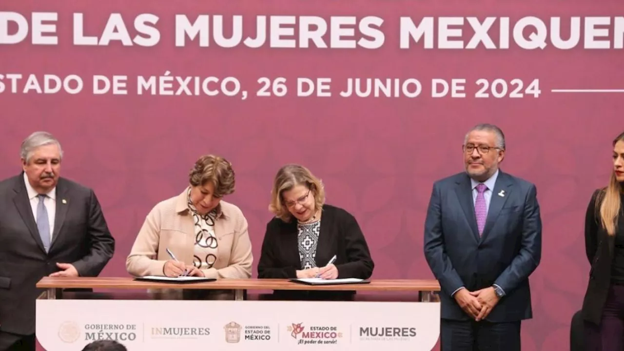 Delfina Gómez firma con la Federación plan para la igualdad de mujeres en el Edomex