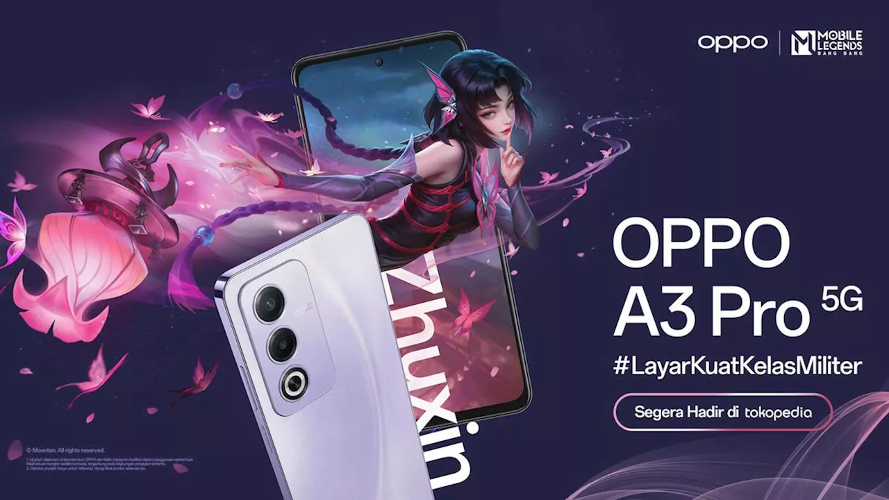 Oppo A3 Pro 5G Segera Hadir di Indonesia, Cek Deretan Spesifikasi Andalan