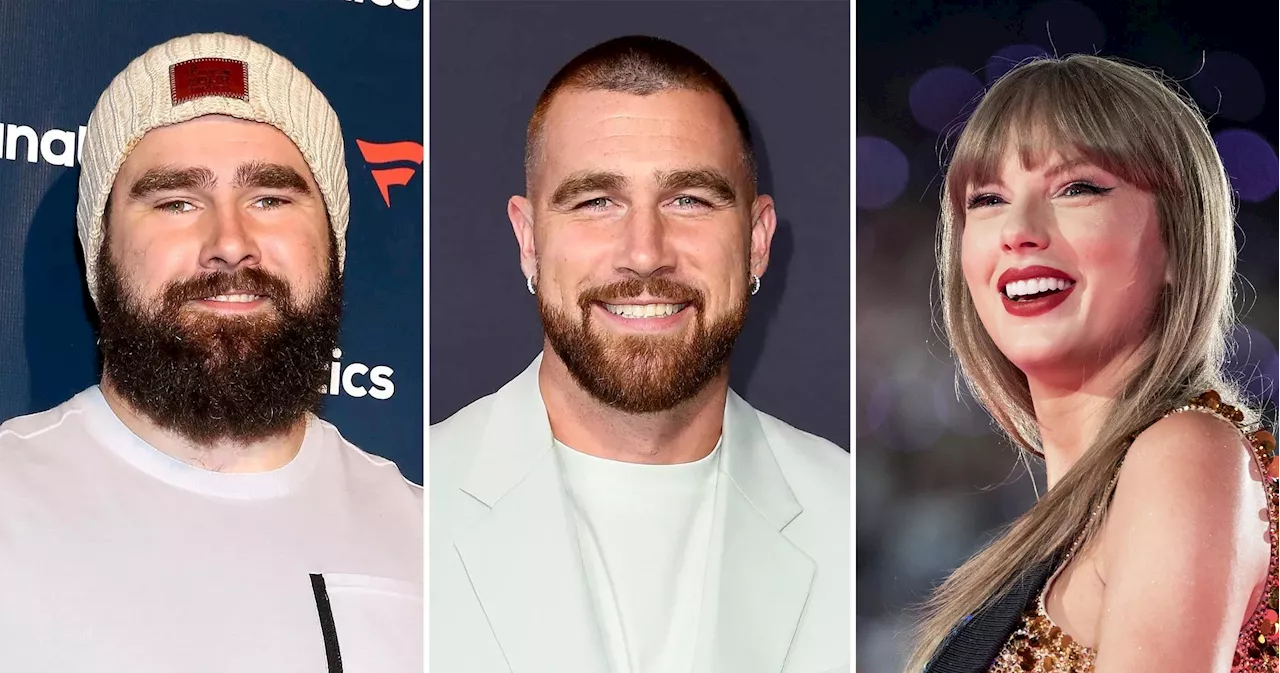 Jason Kelce Calls Travis Kelce, Taylor Swift’s Romance ‘So Wonderful’