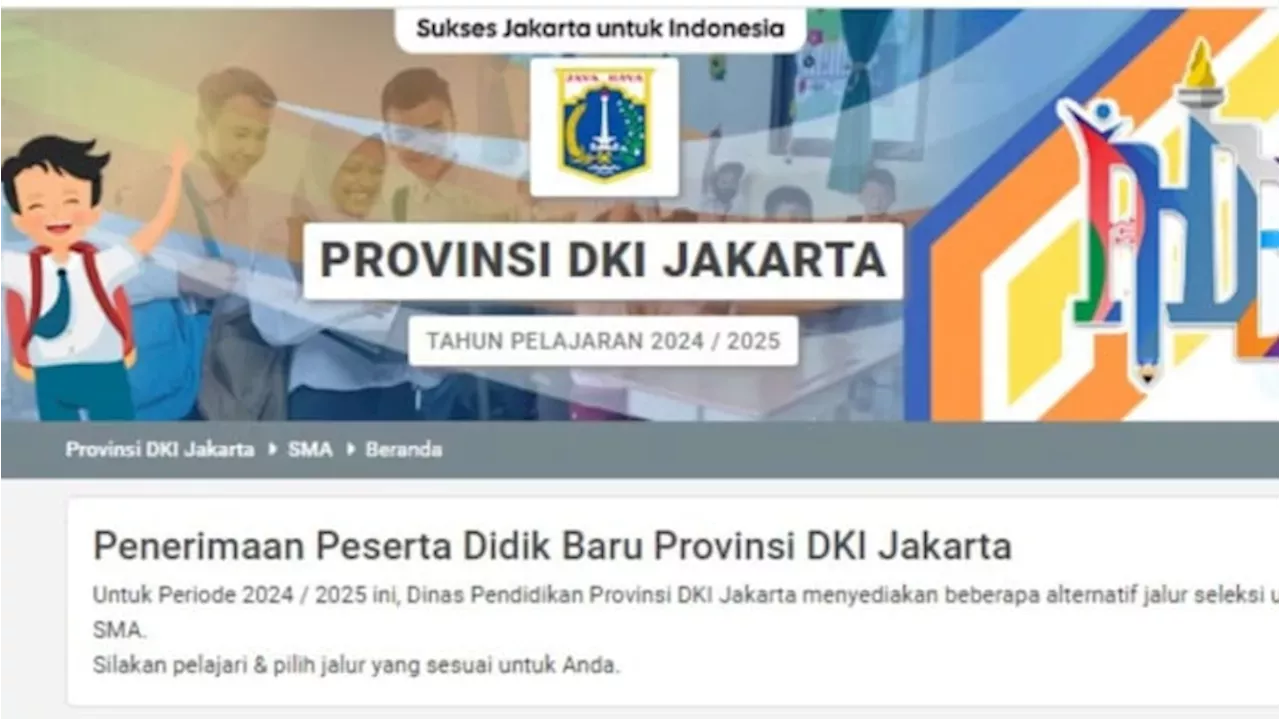 Cara: Cara Cek Hasil Dan Lapor Diri PPDB Jakarta 2024 Tingkat SMP SMA ...