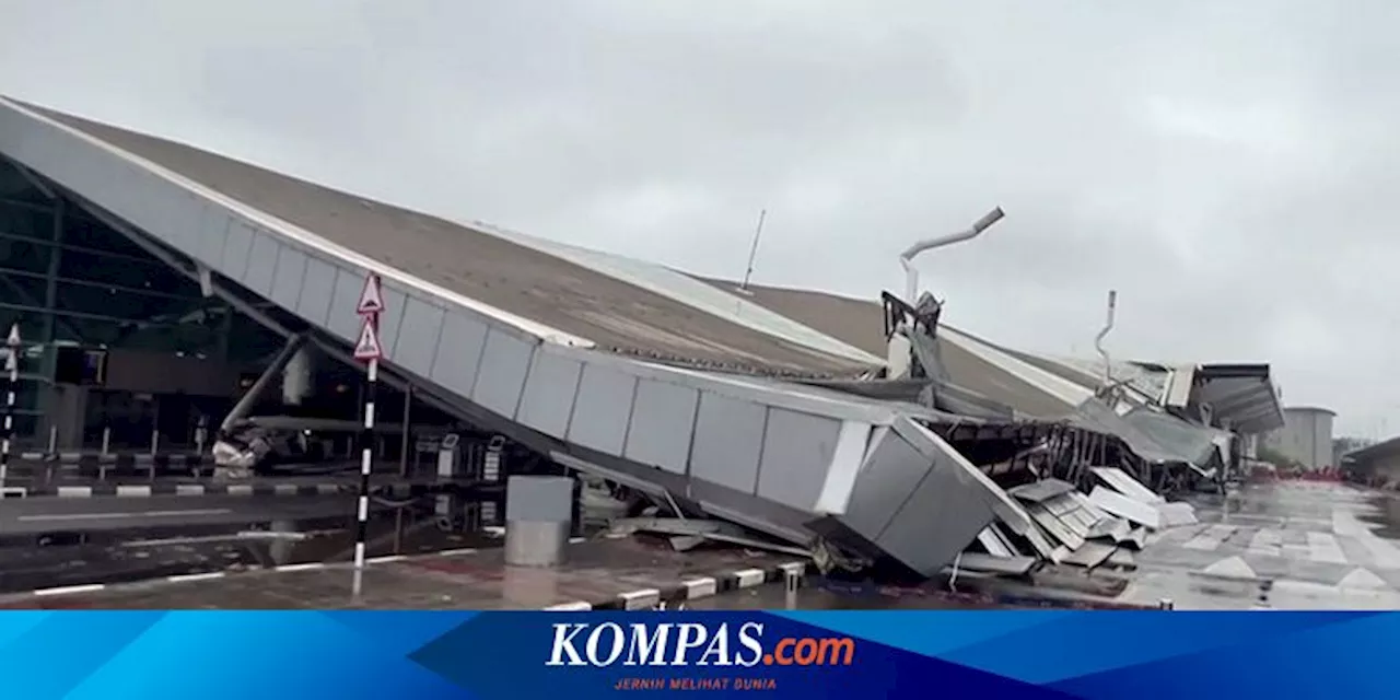 Atap Bandara New Delhi India Ambruk, 1 Orang Tewas, Penerbangan Dibatalkan