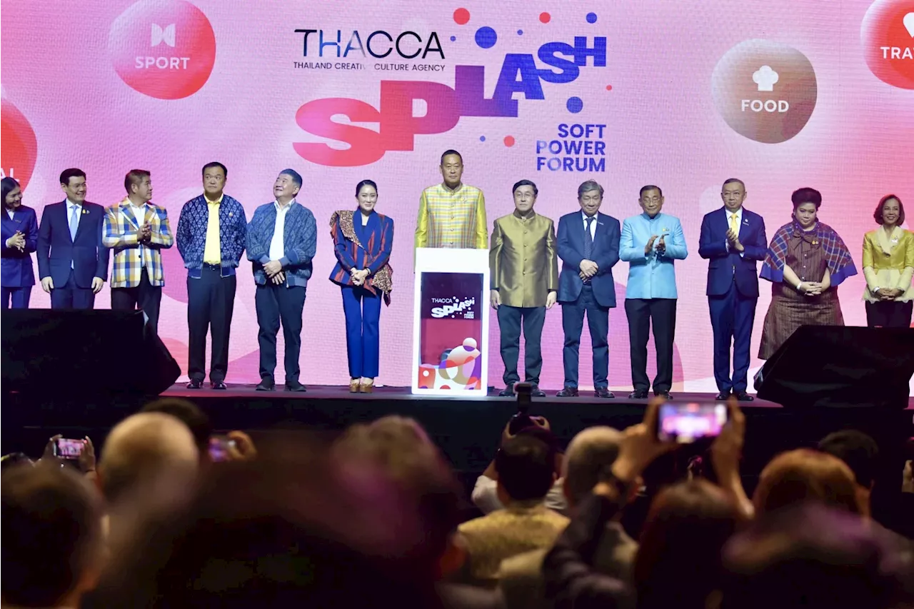 ‘เศรษฐา’ เปิดงาน THACCA SPLASH Soft Power Forum2024 ชูซอฟต์พาวเวอร์บูมศก.ไทย