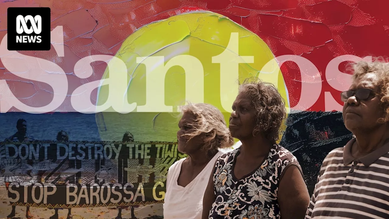 Santos uses new tactic to fight climate change movement after traditional owners lose court challenge against Barossa gas project